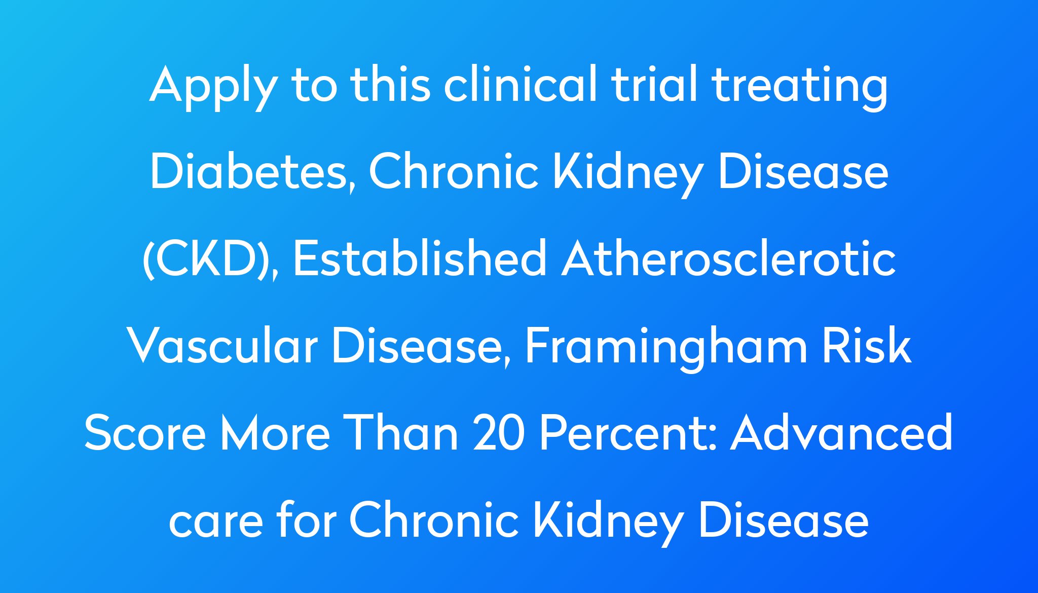 advanced-care-for-chronic-kidney-disease-clinical-trial-2023-power